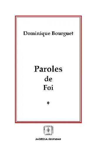 PAROLES DE FOI - tome 1